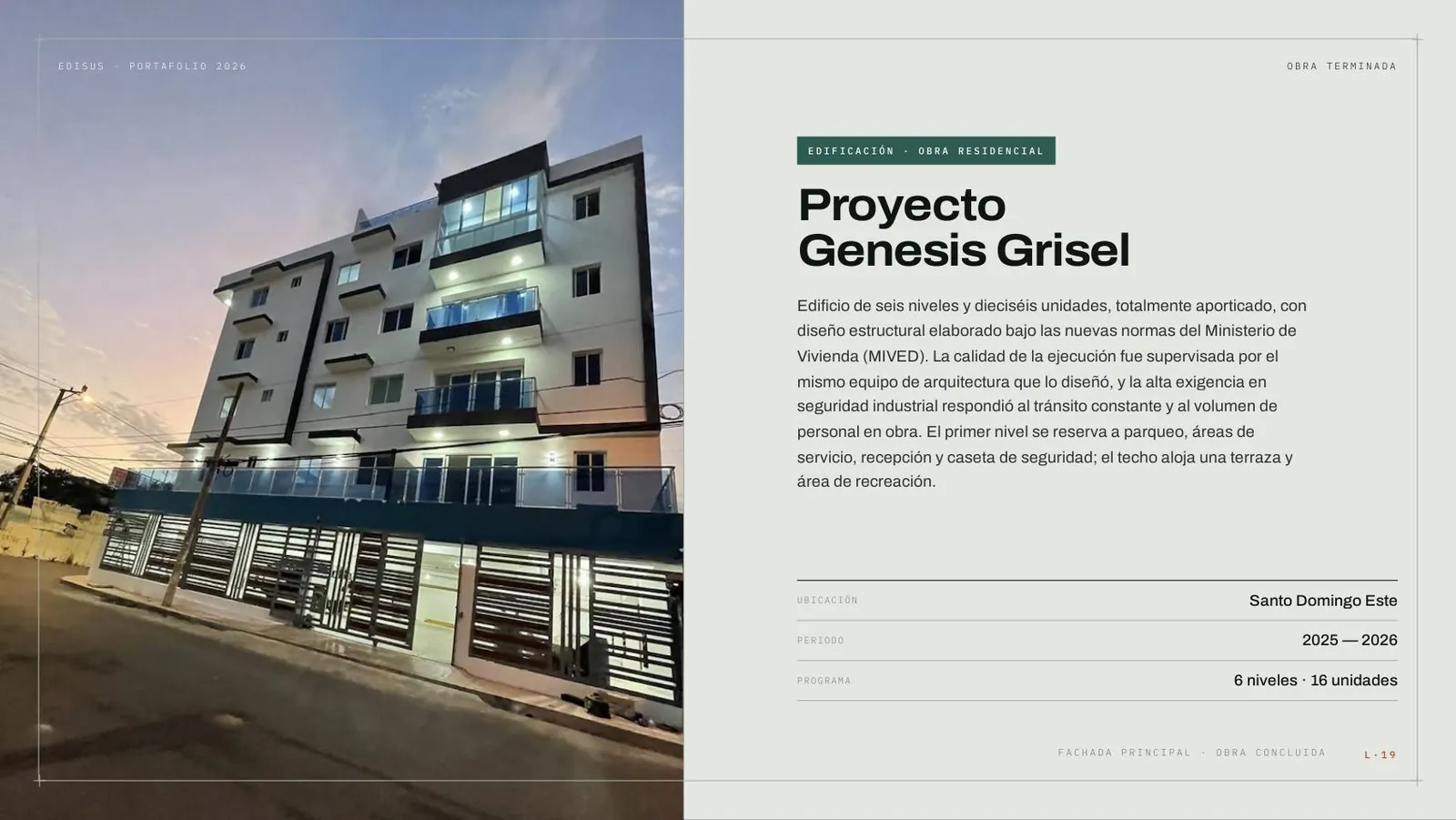 Proyecto Genesis Grisel, Santo Domingo Este